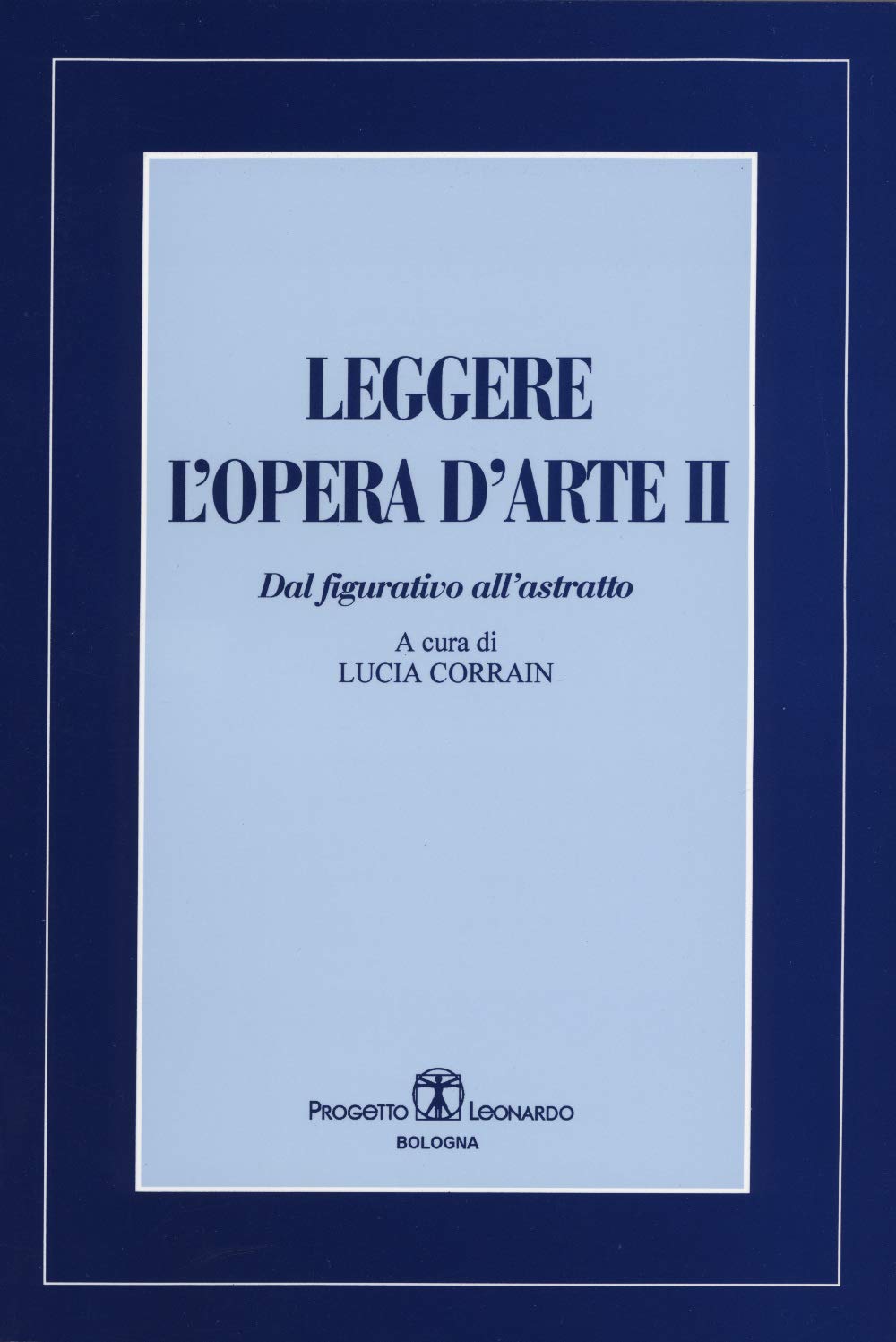 Leggere L'opera D'arte Ii. Dal Figurativo All'astratto - 4