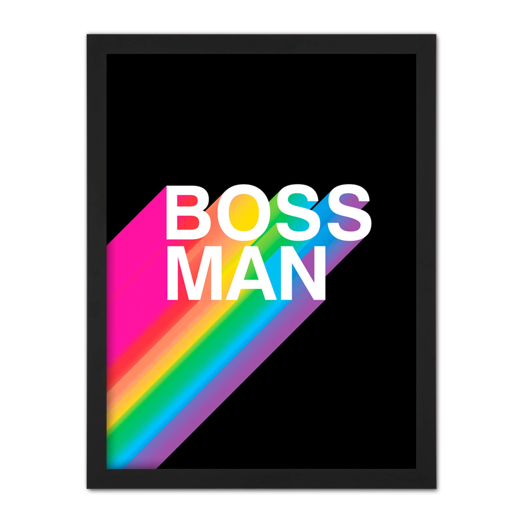 Wee Blue Coo Boss Man Rainbow Black Motivational Artwork Framed Wall Art Print 18X24 Inch