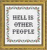 Subversive Cross Stitch 'Hell is Other People' Deluxe Kit