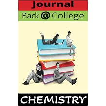 Back @ Collage Chemistry Use This Lined Journal in Your Chemistry Lesson to Write Down Work Notes Throughout Your Lessons, Notebooks For Collage