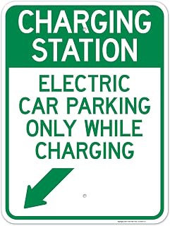 Charging Station Electric Car Parking Only While Charging with Left Down Arrow Sign, 18x24 Inches, Rust Free .063 Aluminum, Fade Resistant, Made in USA