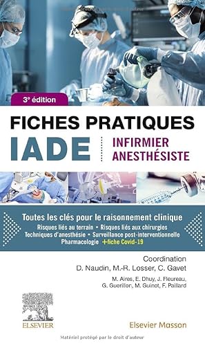 Fiches pratiques IADE: Infirmier anesthésiste