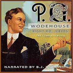 Right Ho, Jeeves [Classic Tales Edition] cover art