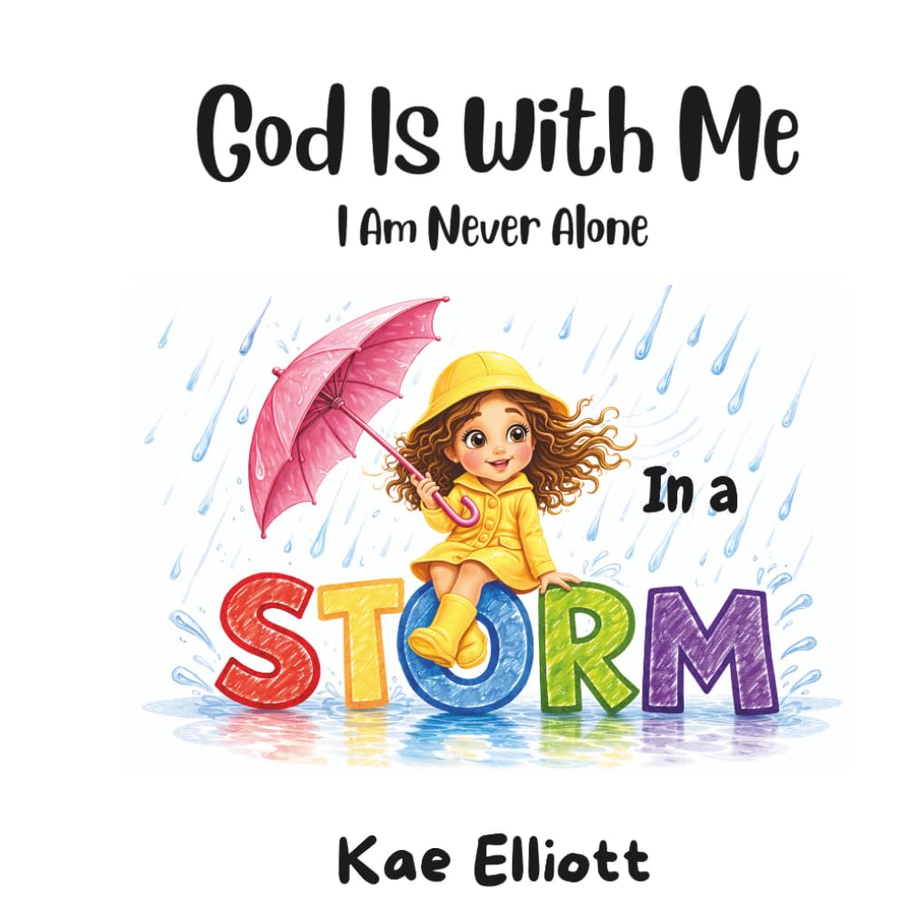 God Is With Me: I’m Never Alone In a Storm