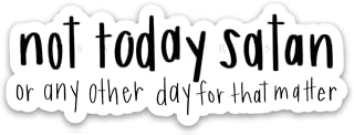 Swaygirls Not Today Satan Sticker
