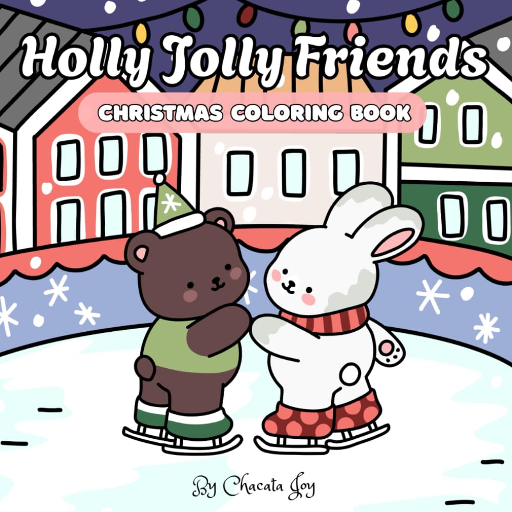 Holly Jolly Friends: Christmas Coloring Book