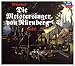 Wagner: Die Meistersinger von Nürnberg, WWV 96
