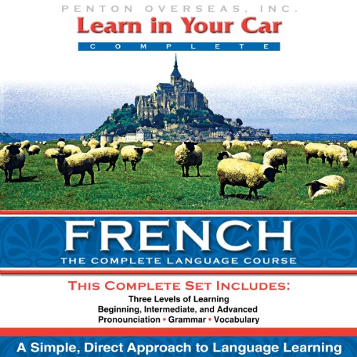 Learn in Your Car French, a Complete Language Course