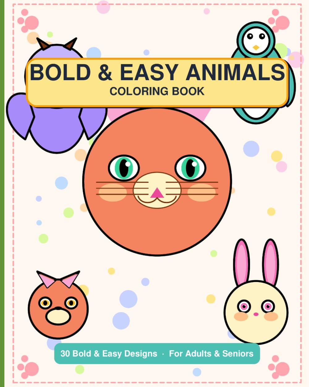 Bold and Easy Animals Coloring Book