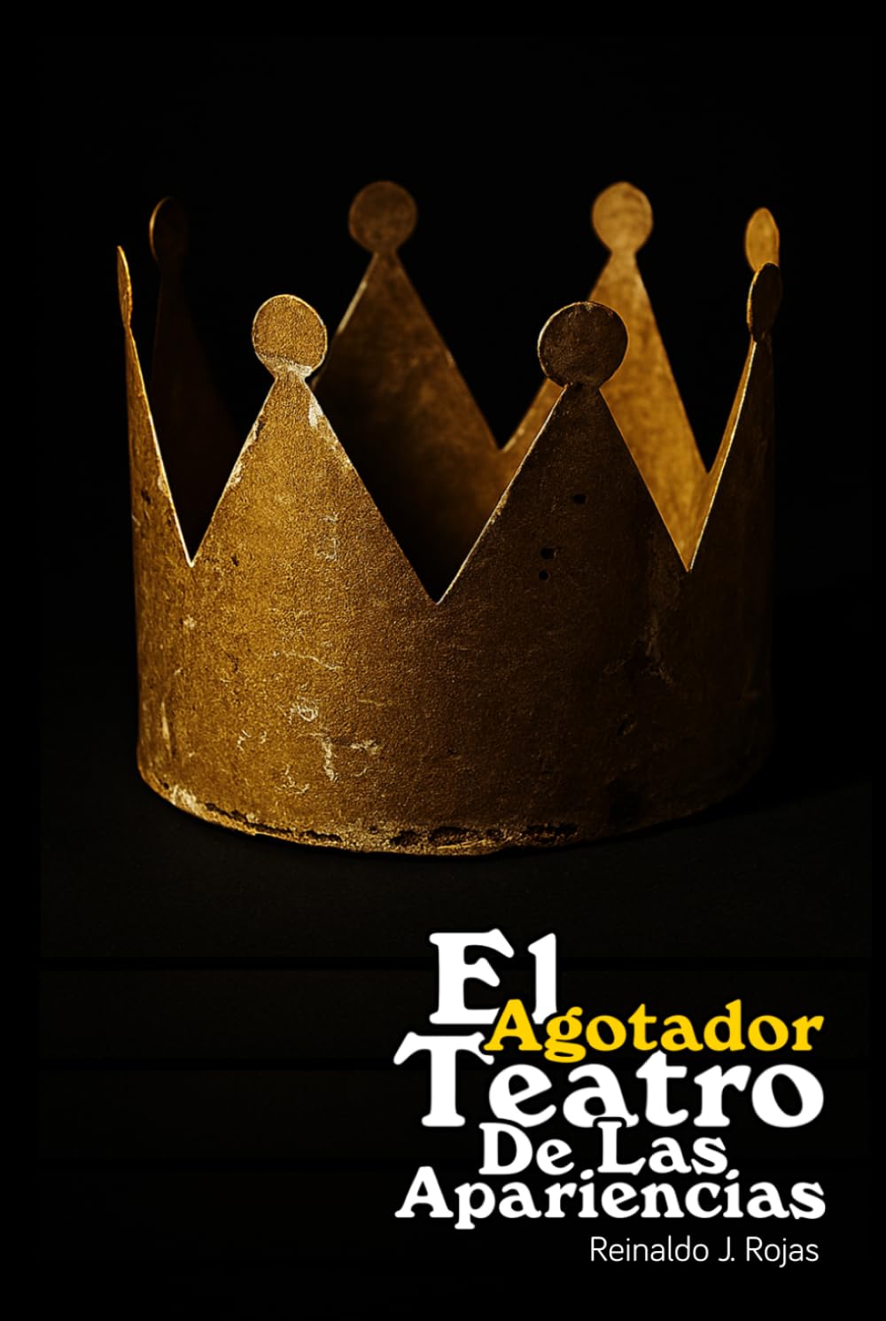 El Agotador Teatro De Las Apariencias