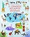 Il grande atlante illustrato. Ediz. illustrata