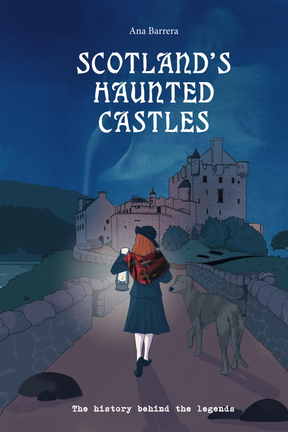 Scotland's Haunted Castles: The history behind the legends