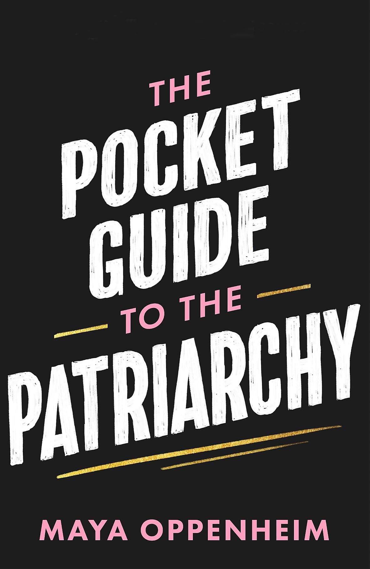 Pocket Guide To The Patriarchy