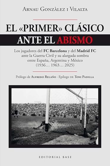 EL PRIMER CLÁSICO ANTE EL ABISMO