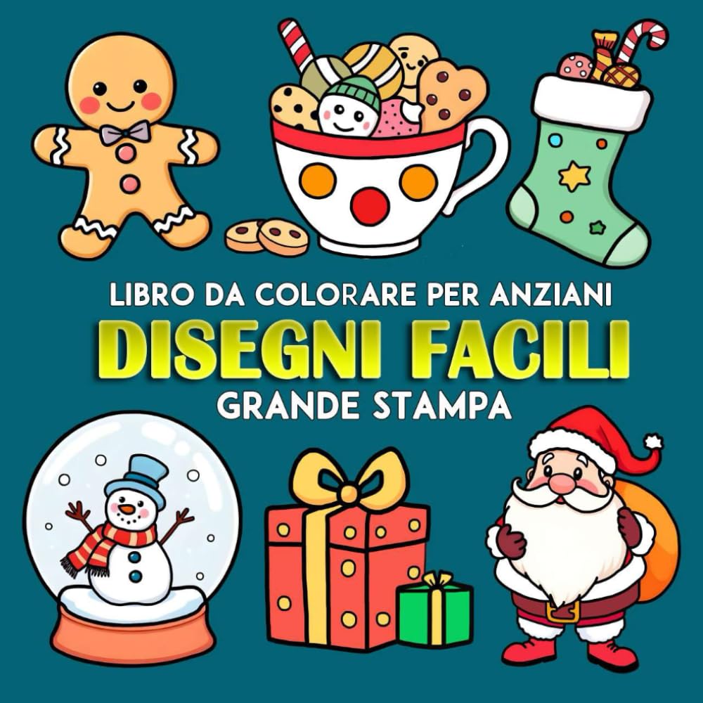 Disegni Facili Grande stampa Libro da Colorare per Anziani: 25 Disegni semplici e grandi per pazienti adulti, anziani, affetti da demenza, per ... invernali, Formato, 8.5x8.5 pollici