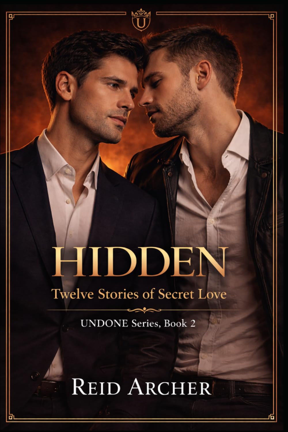 HIDDEN: Twelve Stories of Secret Love (UNDONE)