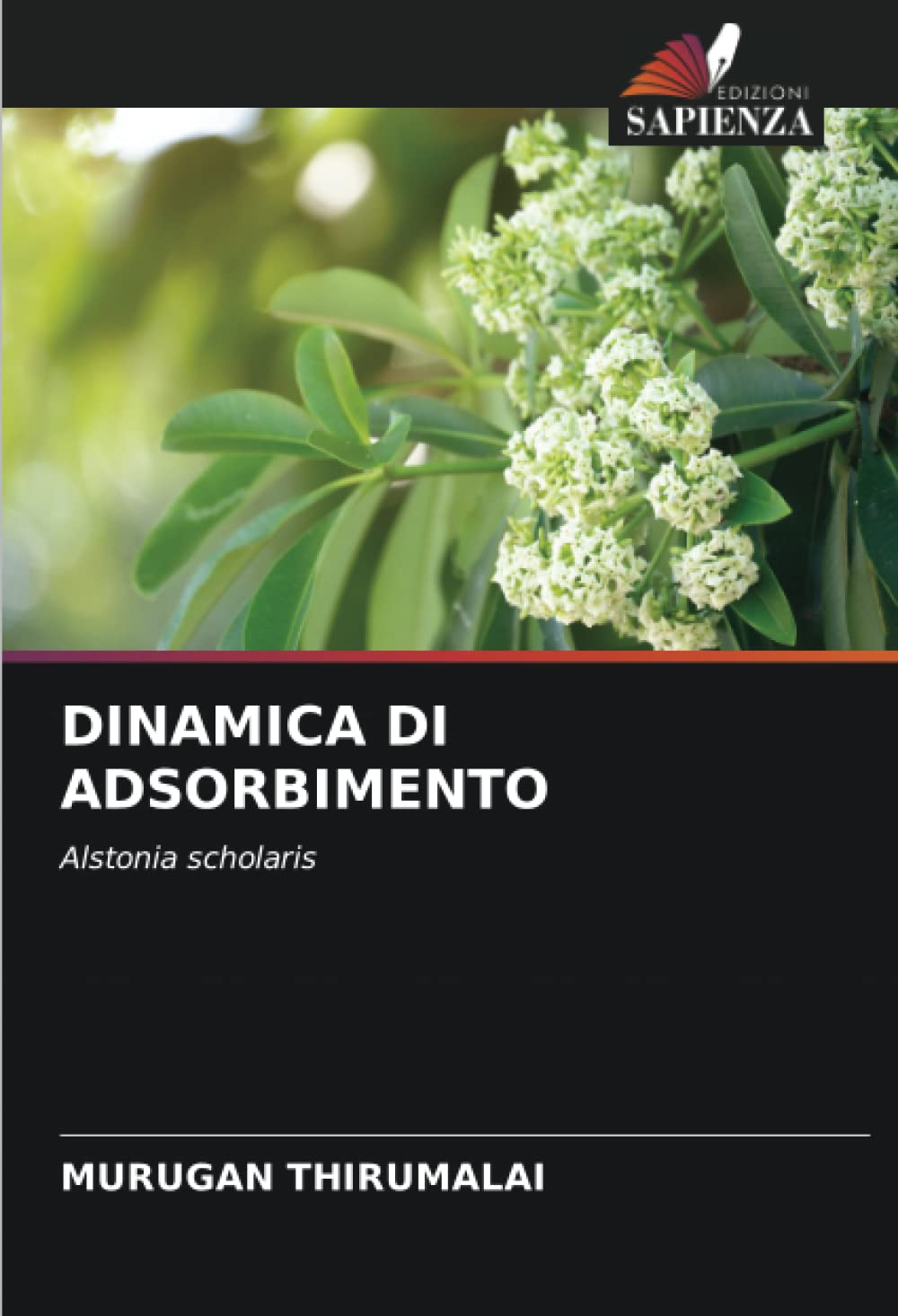 DINAMICA DI ADSORBIMENTO: Alstonia scholaris (Italian Edition)