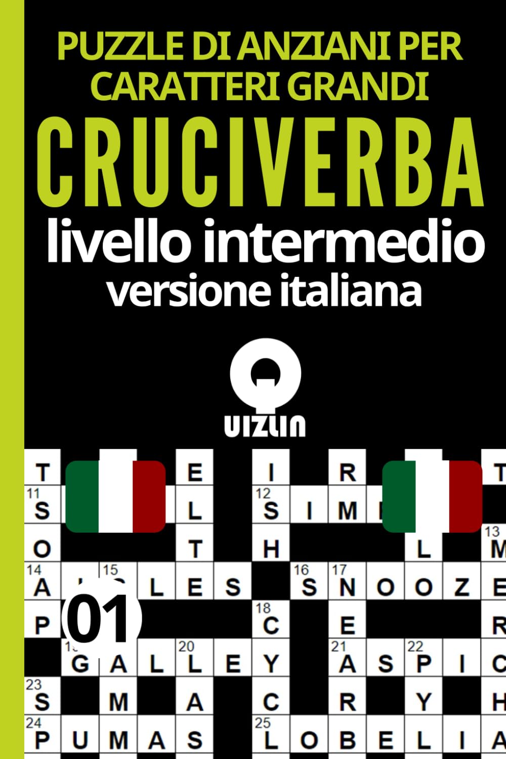Puzzle di anziani per caratteri grandi cruciverba livello intermedio versione italiana Vol 01: Giochi di Memoria Cruciverba allena il tuo vocabolario