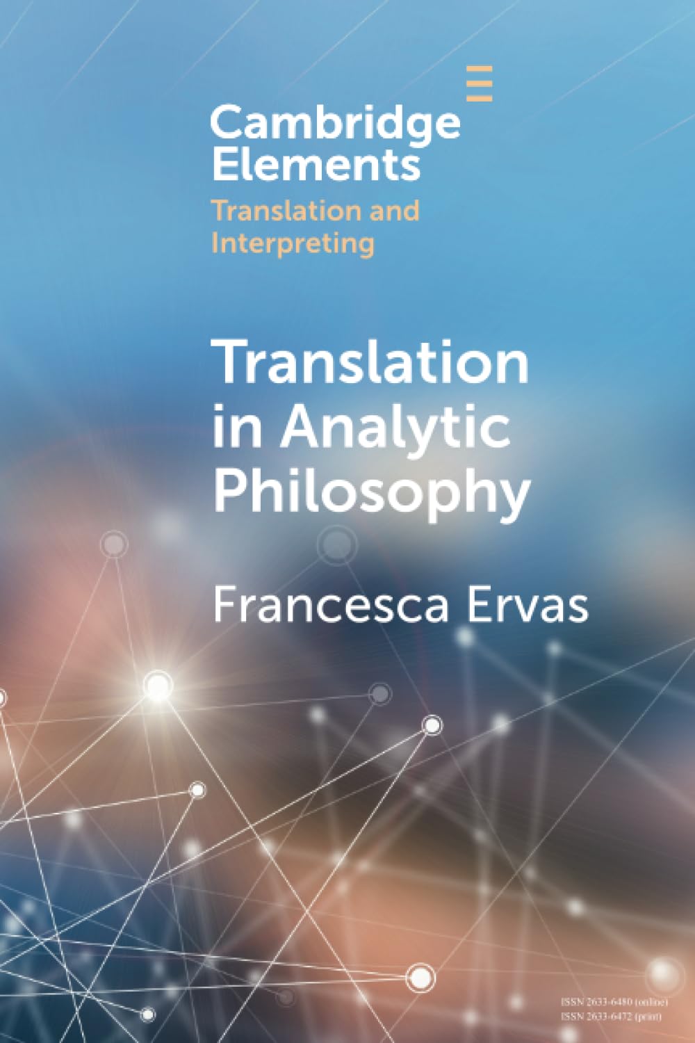 Translation in Analytic Philosophy (Elements in Translation and Interpreting)