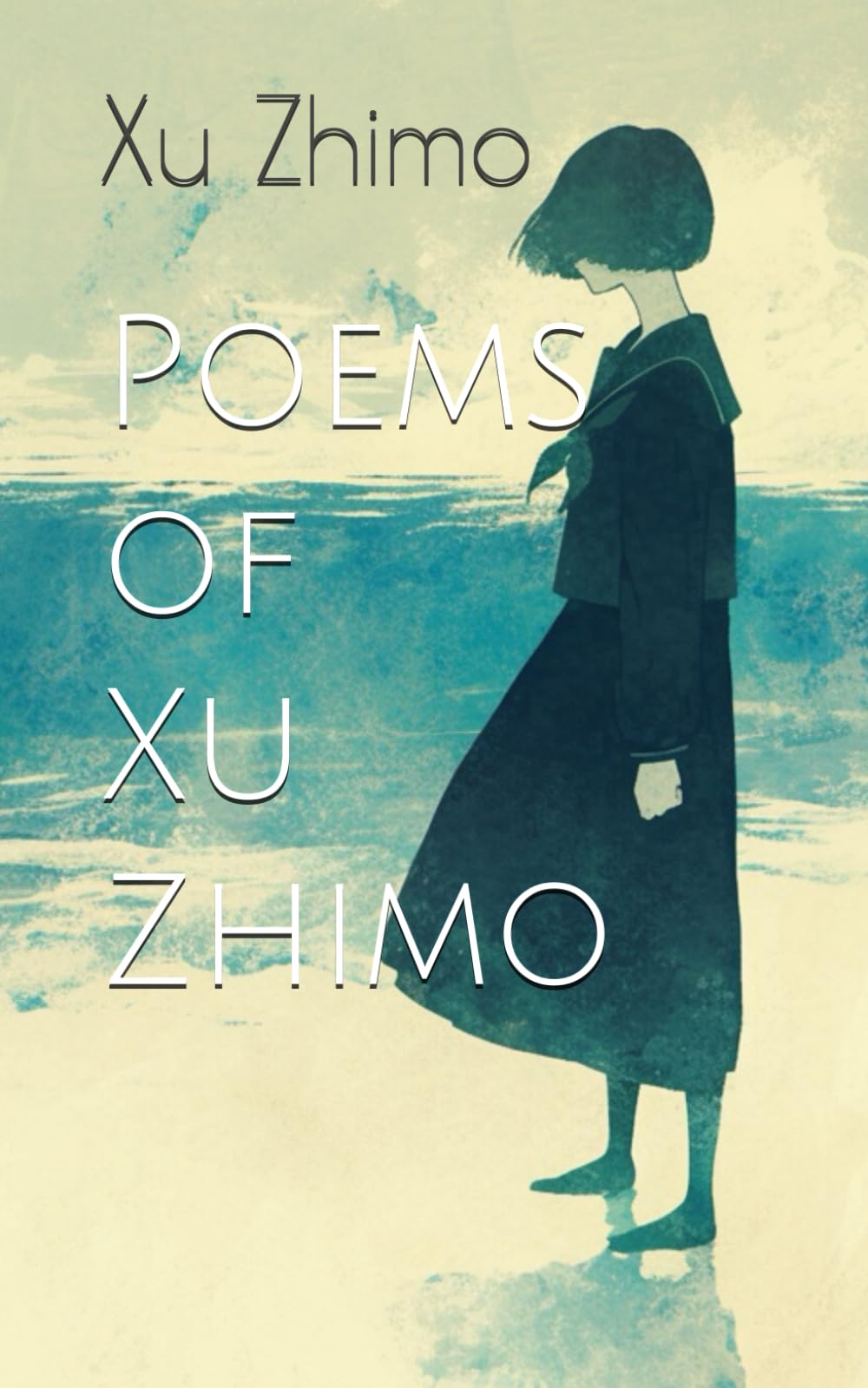 Poems of Xu Zhimo
