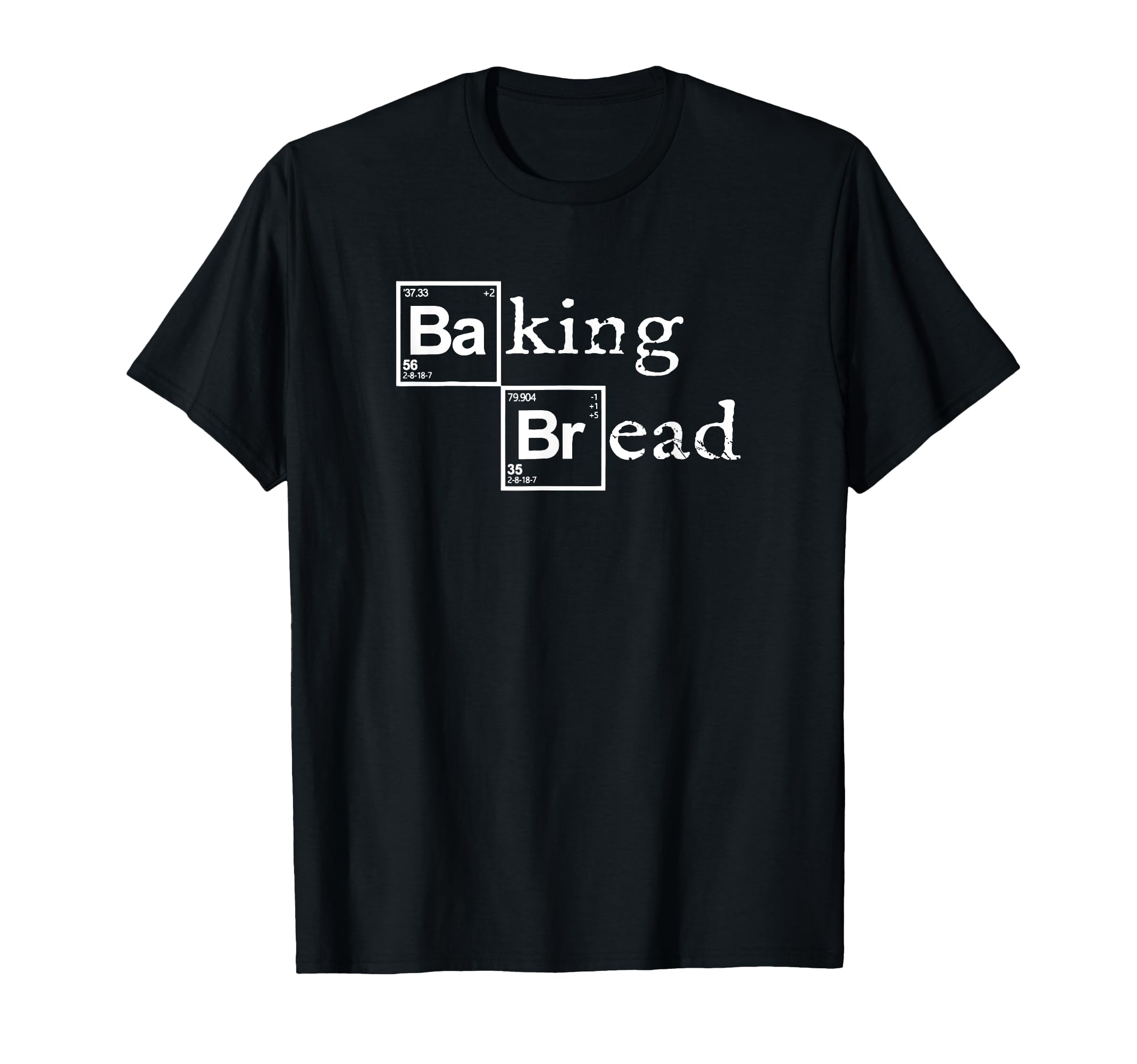 Funny Bread Shirt & Funny Bread T-ShirtsBaking Bread Tshirt funny food bread baker bread maker bread T-Shirt