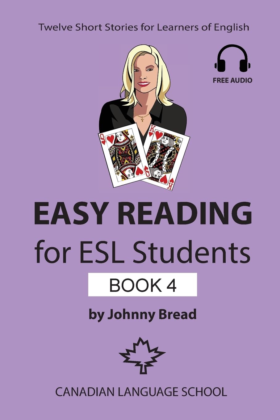 Easy Reading for ESL Students - Book 4: Twelve Short Stories for Learners of English: Volume 4