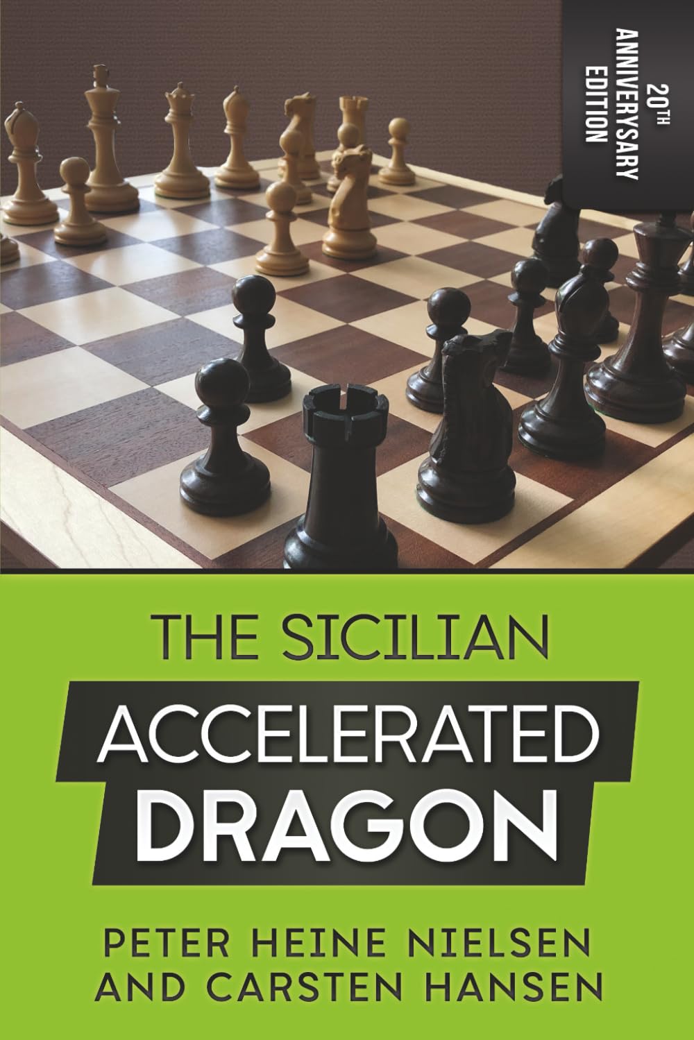 The Sicilian Accelerated Dragon - 20th Anniversary Edition