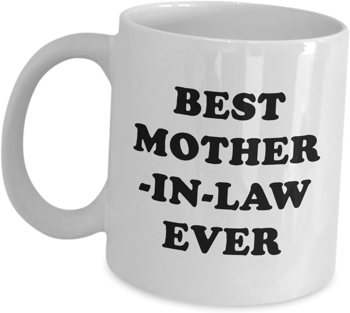 Best Mother In Law Ever Coffee Mug Mom In Law Cute Ts From Son Daughter In Law