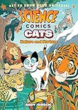 Science Comics: Cats: Nature and Nurture