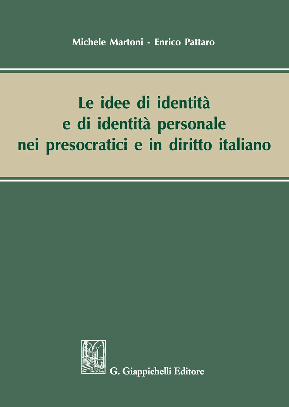 Le Idee Di Identità E Di Identità Personale Nei Presocratici E In Diritto Italiano - 4