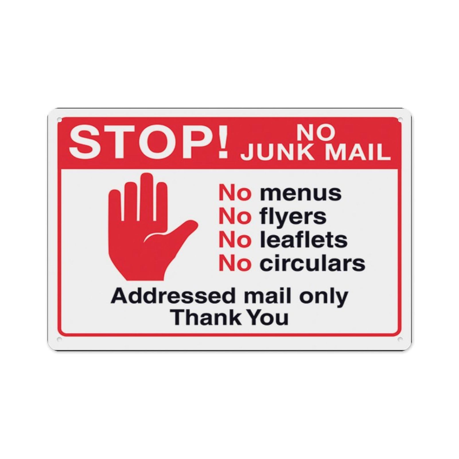 peiyeety Stop No Junk Mail, No Menus...Addressed Mail Only, Thank You Aluminum Tin Warning Signs For Home Outdoor Garden 8X12 Inches