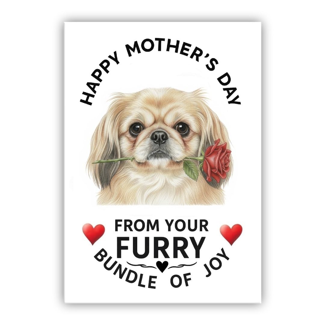 Mother’s Day Dog Card – Pet Mothers Day Greeting Card from the Dog - “Happy Mother’s Day” - Many Breeds Available (• Pekingese)
