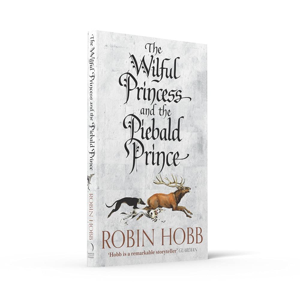 The Wilful Princess and the Piebald Prince: An enchanting historical fantasy fiction novel from the Sunday Times bestselling author