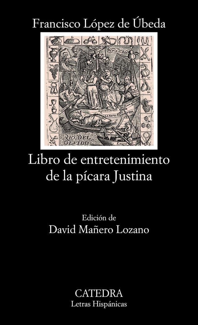 Libro de Entretenimiento de La Picara Justina (Letras Hispánicas)