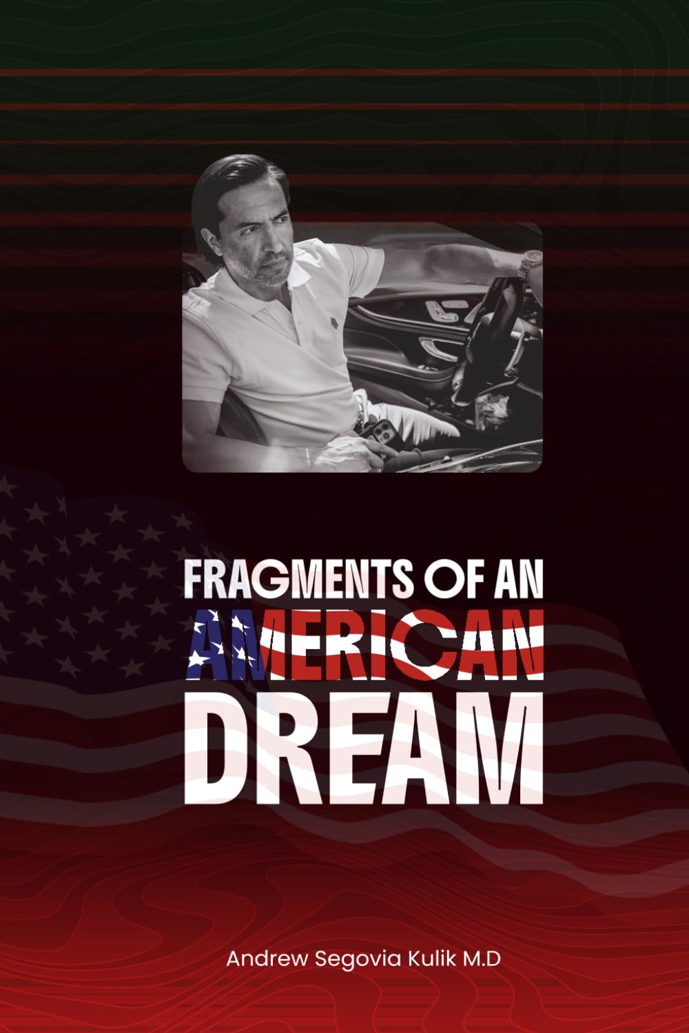 Fragments of An American Dream