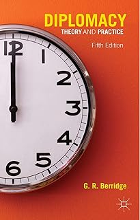 Diplomacy: Theory and Practice