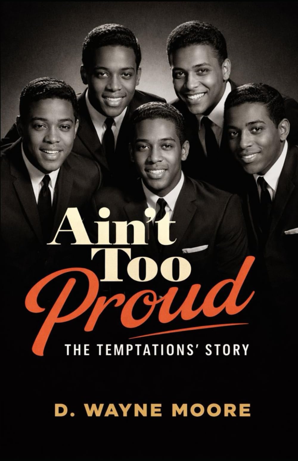 Ain't Too Proud (Revised)