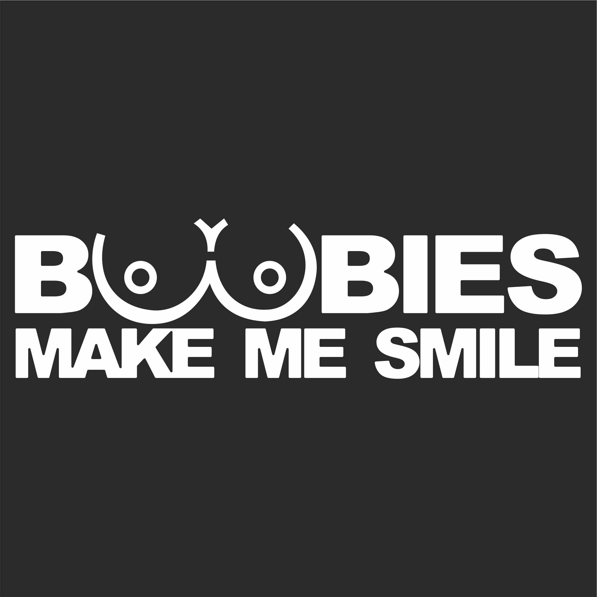 Sticker - Decal - JDM - Die Cut - Boobis Make me Smile - 210x68 mm - JDM - Die Cut - Car - Truck - Bus - Window - Laptop - Coach - Rear Window - White