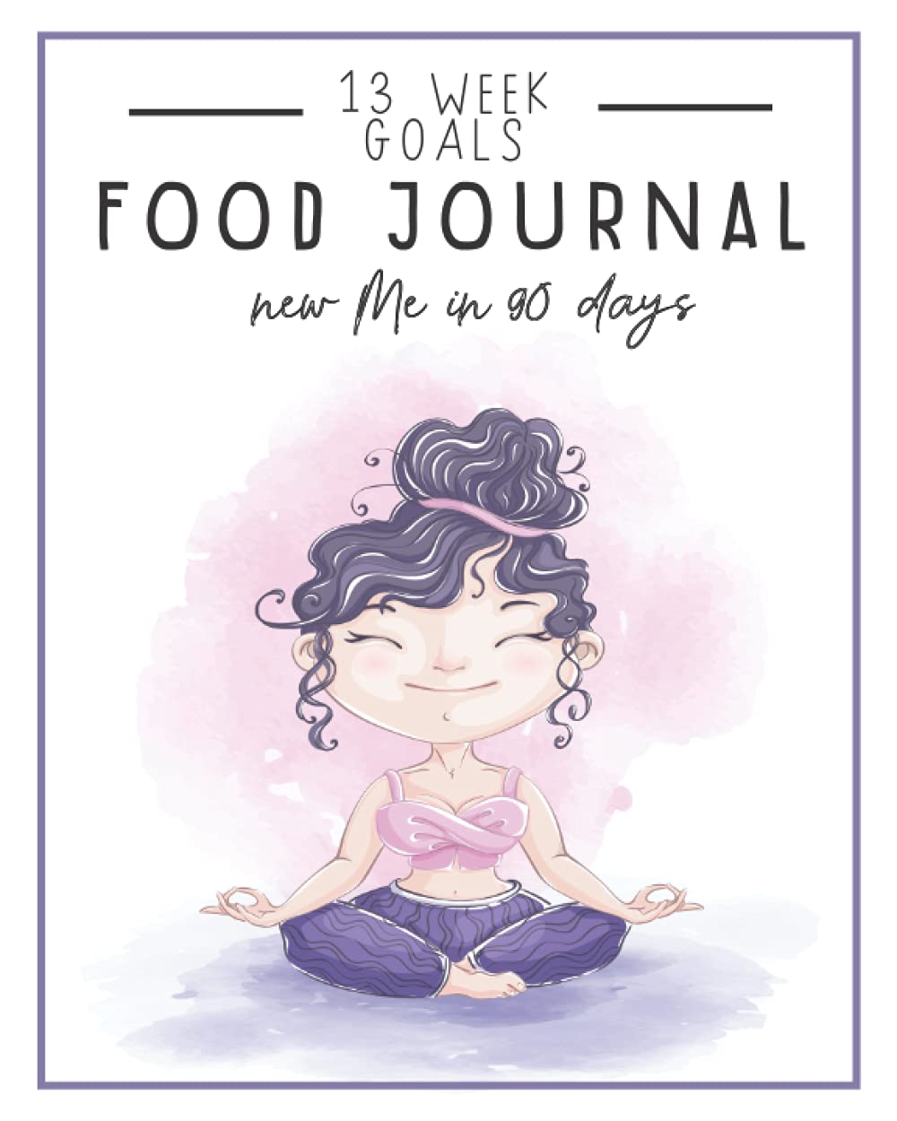 Buy Food Journal 13 Week Goals New Me in 90 days Daily Food and