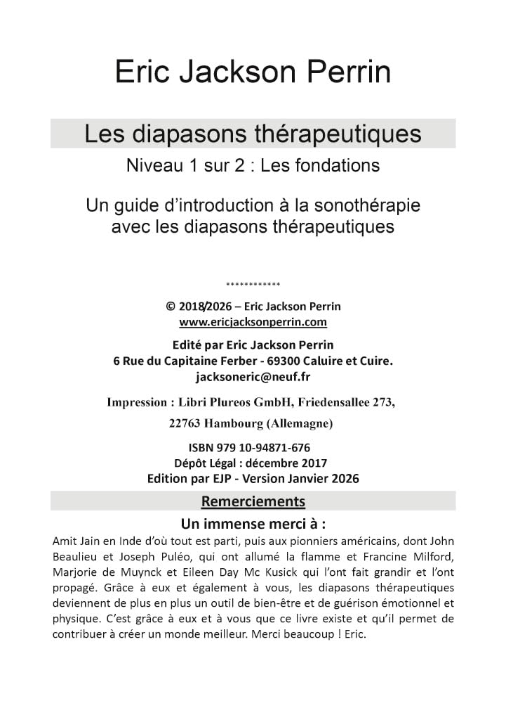 Les diapasons thérapeutiques: 1: Les fondations VERSION FEVRIER 2026