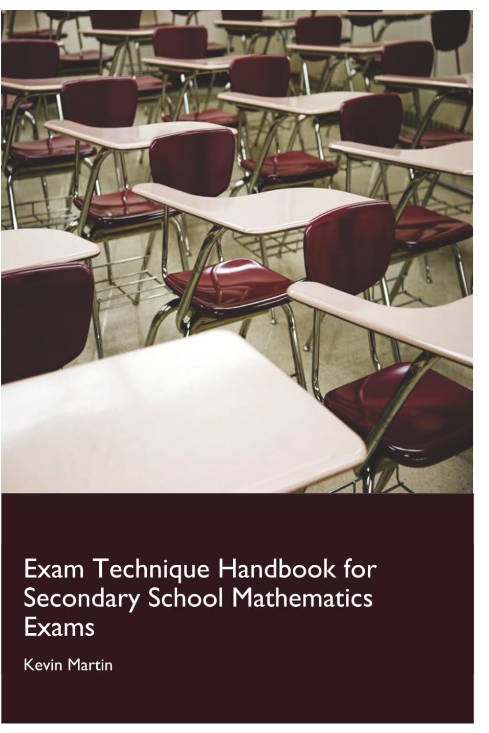 Exam Technique Handbook for Secondary School Mathematics Exams