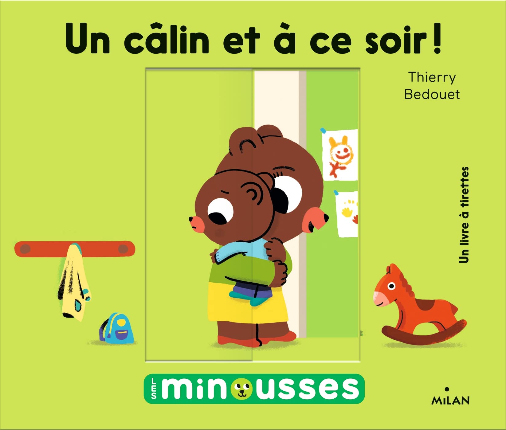 Un câlin, et à ce soir !