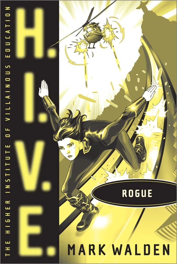 Rogue (5) (H.I.V.E.) Paperback – September 4, 2012
