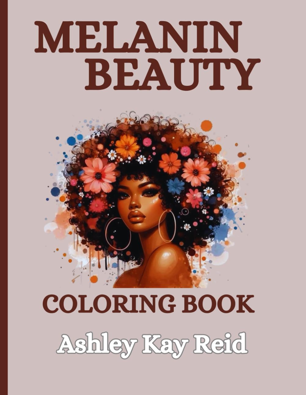 Melanin Beauty: A Celebration of Black Beauty and Culture
