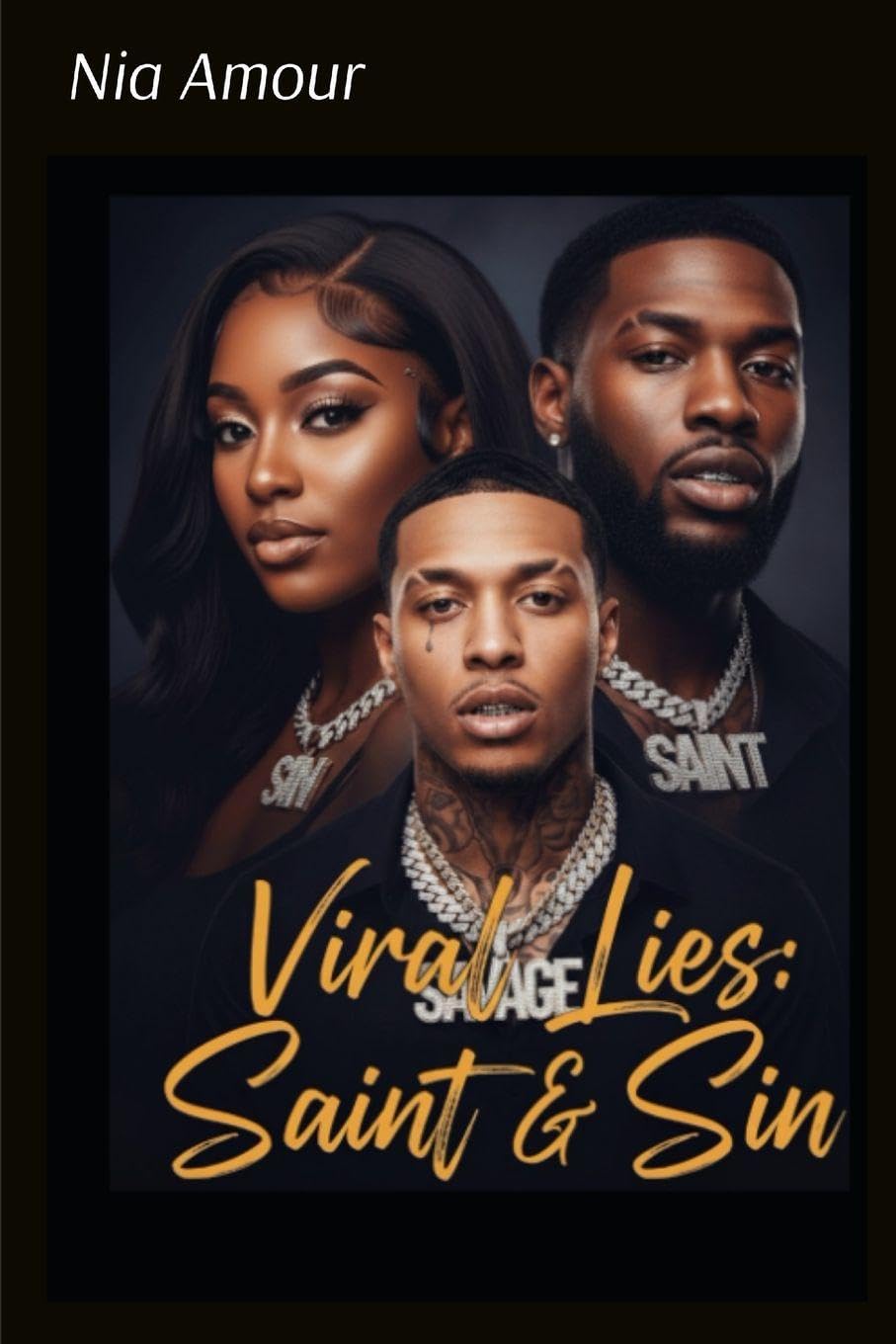 Viral lies: Saint & Sin