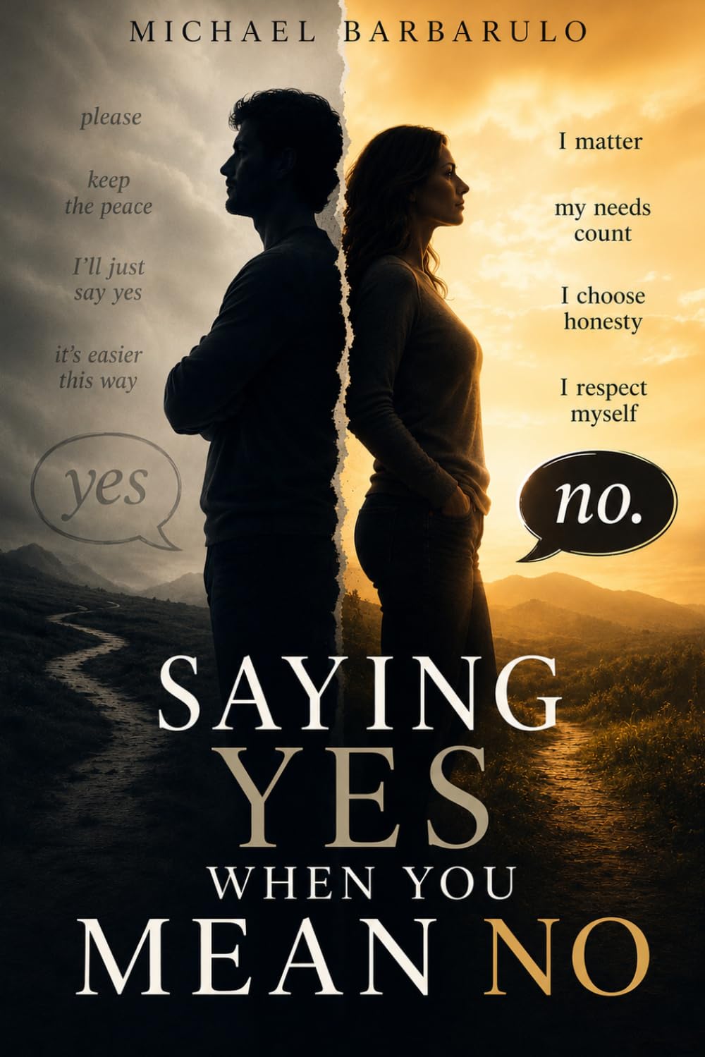 Saying Yes When You Mean No