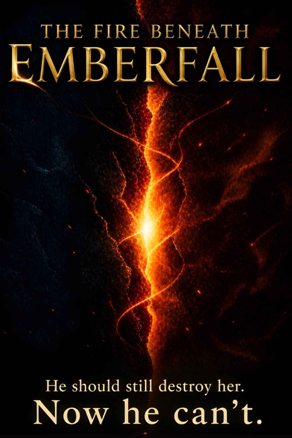 The Fire Beneath Emberfall: Where Power Awakens and Truth Refuses to Stay Buried: 2 (The Emberheart Saga)