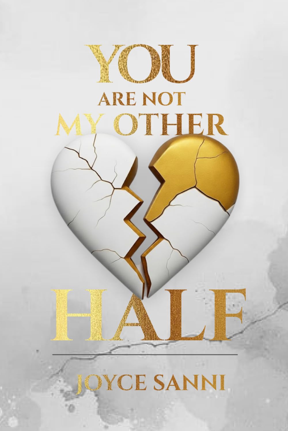 You’re Not My Other Half