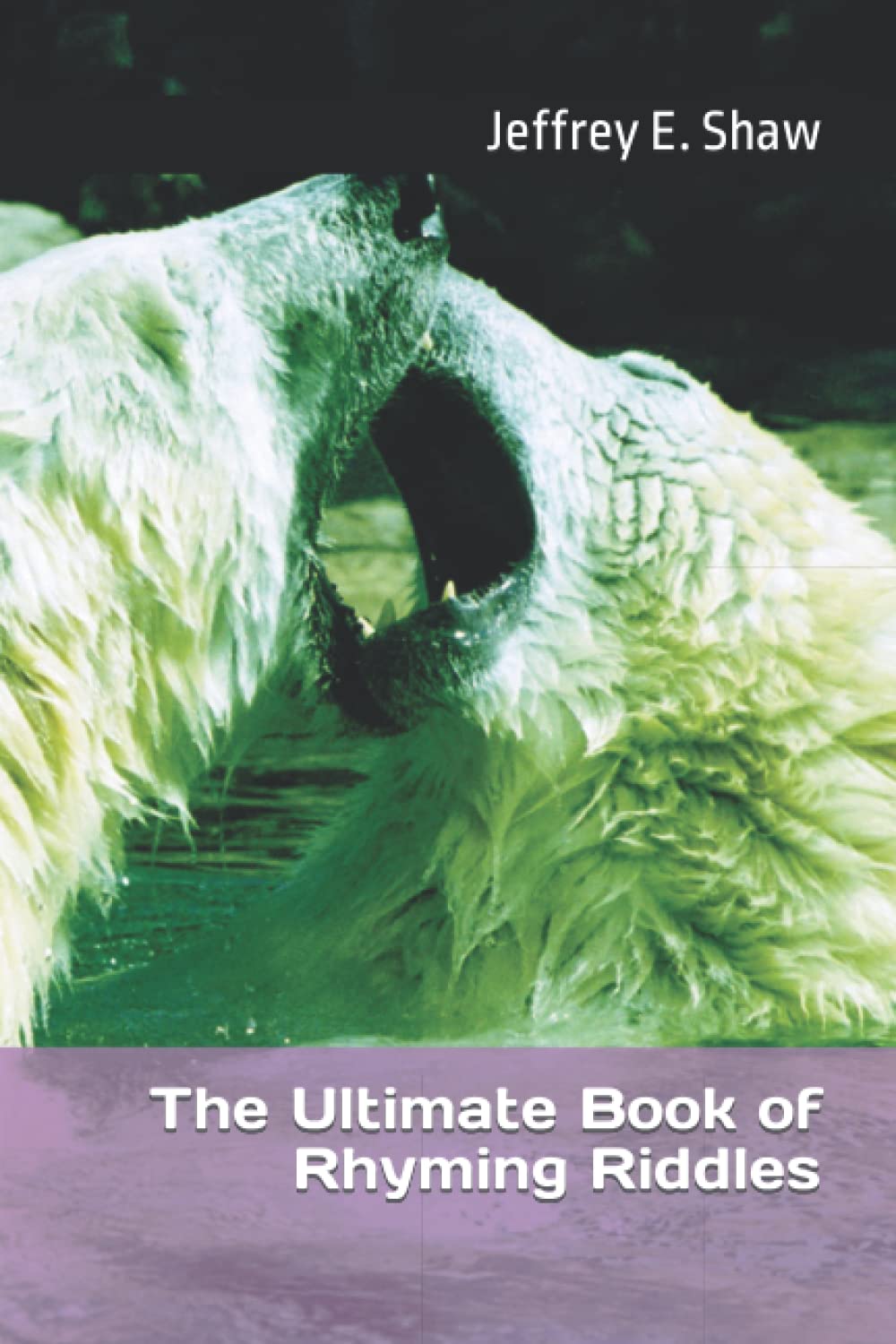 The Ultimate Book of Rhyming Riddles