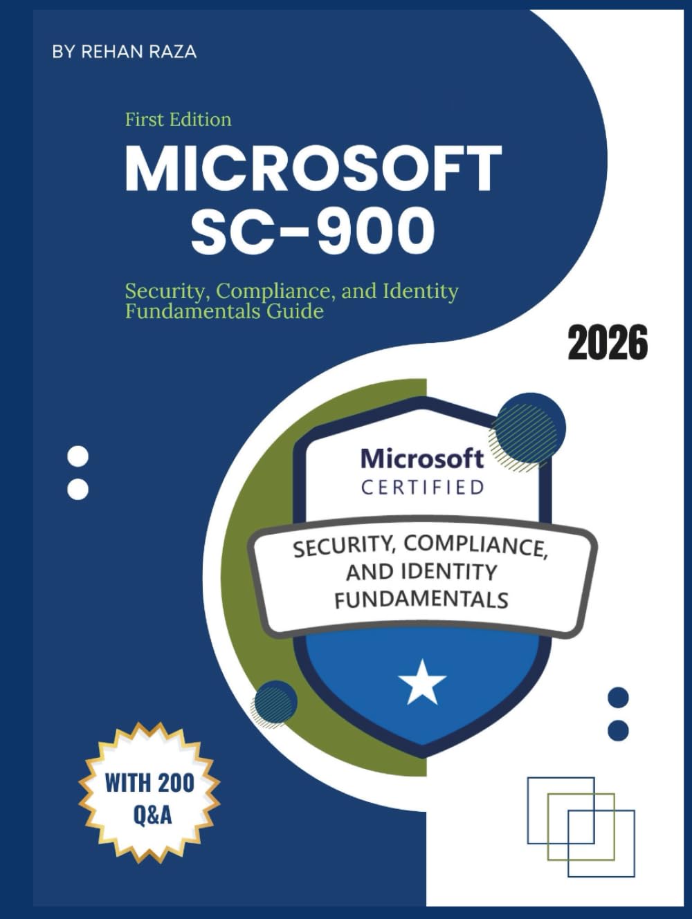 SC-900-Microsoft Security, Compliance, and Identity Fundamentals Guide (Microsoft Fundamental Exam Series)